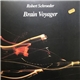 Robert Schroeder - Brain Voyager